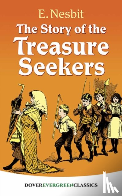 Nesbit, E. - The Story of the Treasure Seekers