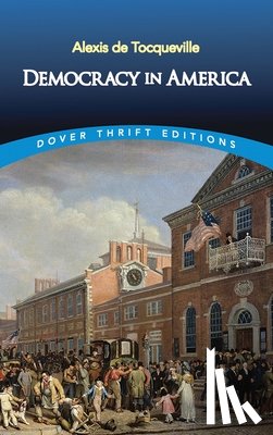 Tocqueville, Alexis De - Democracy in America