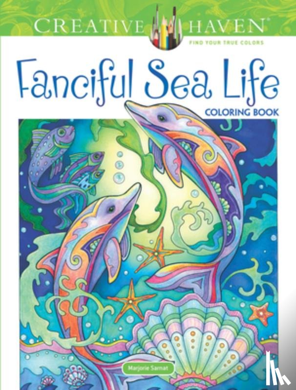 Sarnat, Marjorie - Creative Haven Fanciful Sea Life Coloring Book