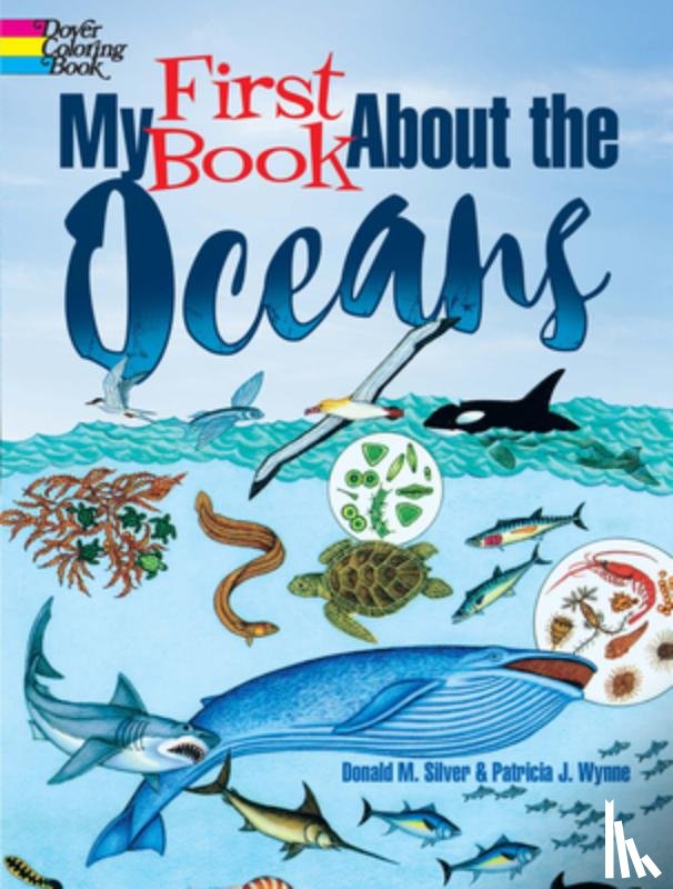 Wynne, Patriciaj. - My First Book About the Oceans