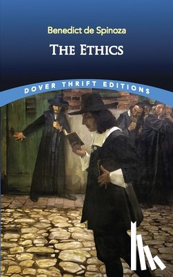 Spinoza, Benedict De, Weiss, Raymond L. - The Ethics