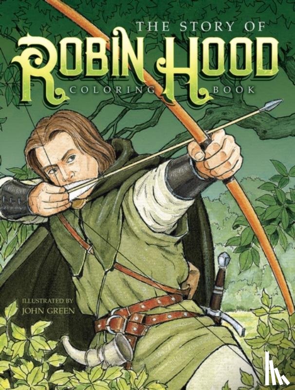 Green, John - The Story of Robin Hood Coloring Book