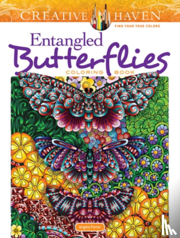 Porter, Angela - Creative Haven Entangled Butterflies Coloring Book