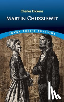Dickens, Charles - Martin Chuzzlewit