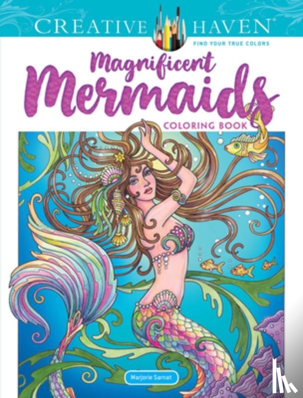 Sarnat, Marjorie - Creative Haven Magnificent Mermaids Coloring Book