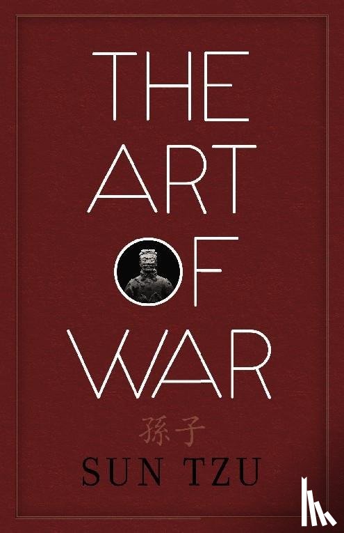 Tzu, Sun - The Art of War