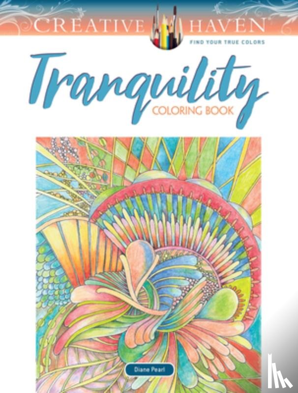 Pearl, Diane - Creative Haven Tranquility Coloring Book