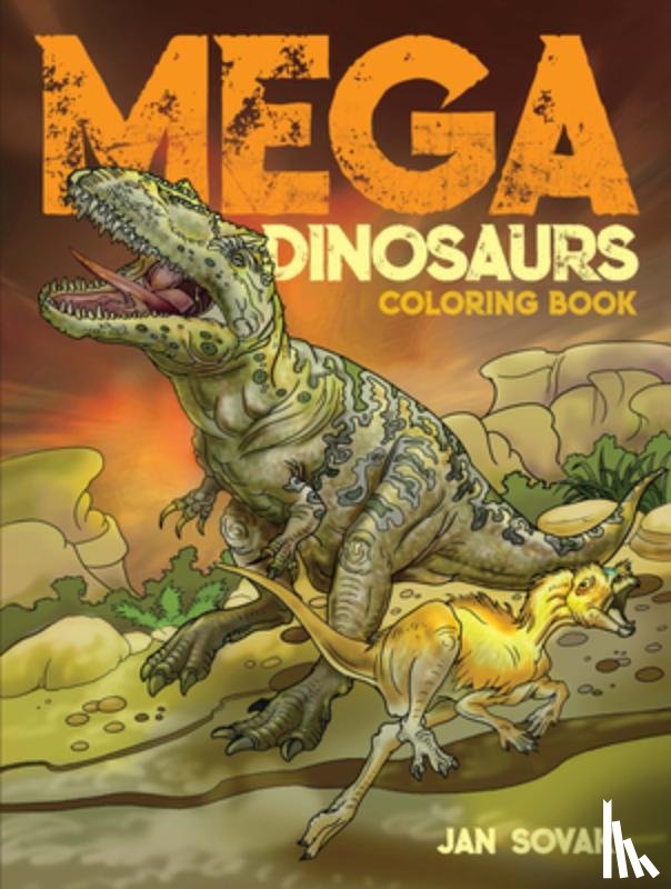 Sovak, Jan - Mega Dinosaurs Coloring Book