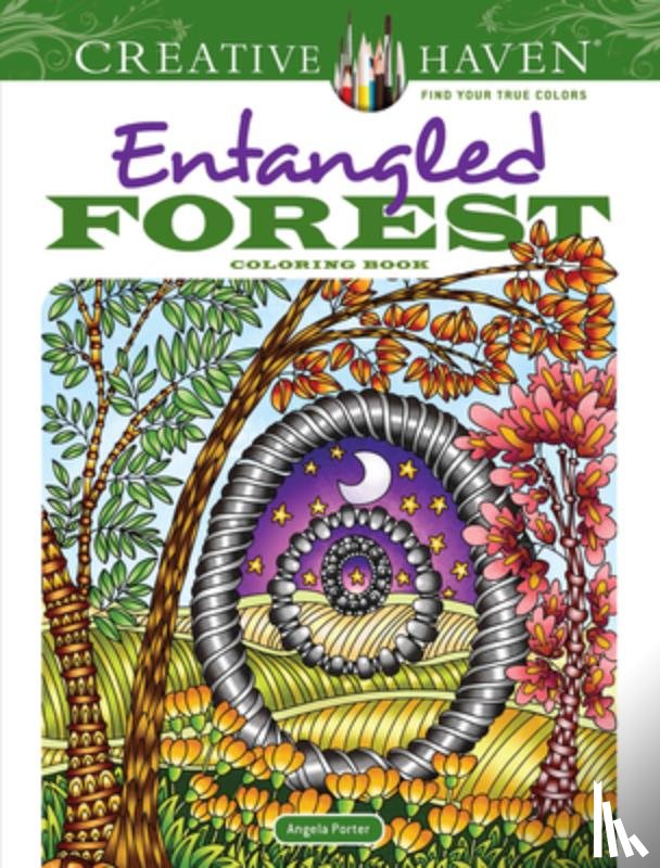 Porter, Angela - Creative Haven Entangled Forest Coloring Book