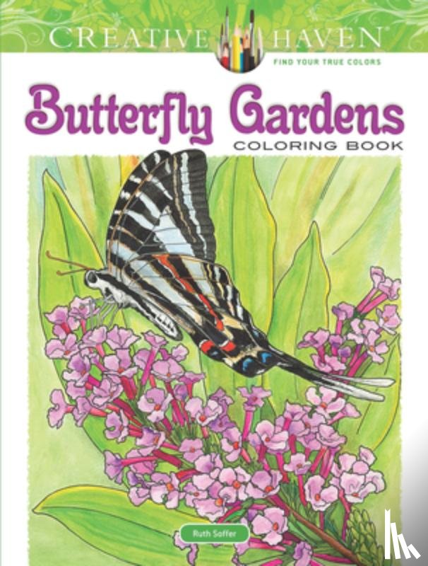 Soffer, Ruth - Creative Haven Butterfly Gardens Coloring Book