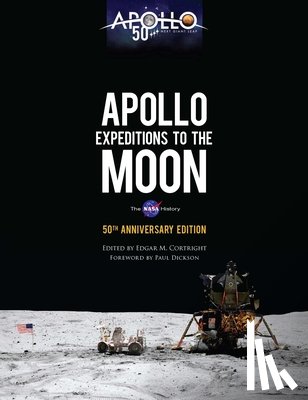 Cortright, Edgar - Apollo Expeditions to the Moon