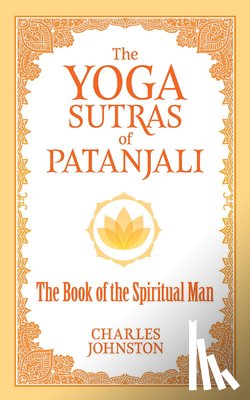 Johnston, Charles - The Yoga Sutras of Patanjali