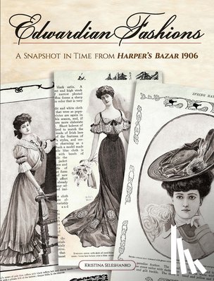 Seleshanko, Kristina - Edwardian Fashions