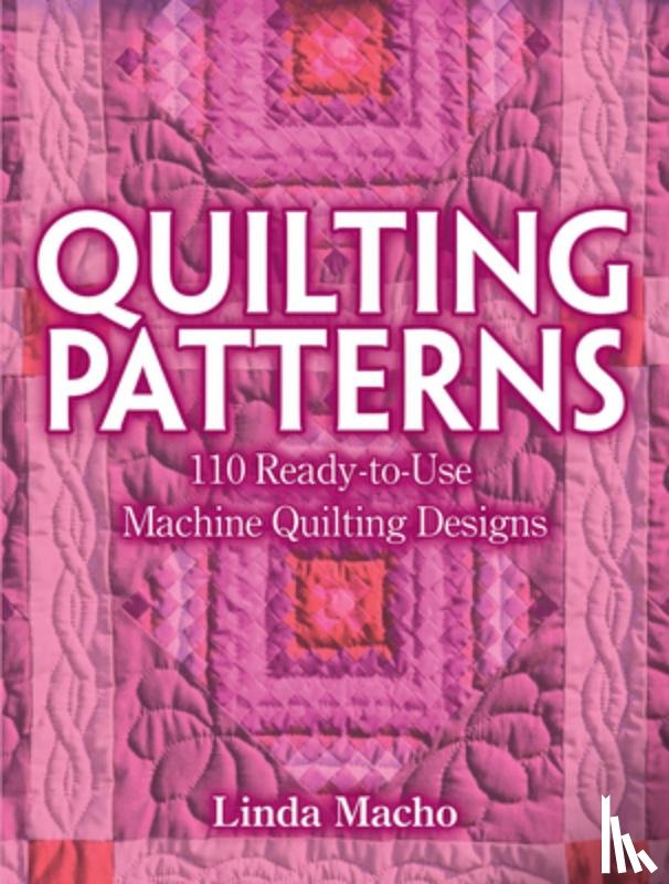 Macho, Linda - Quilting Patterns