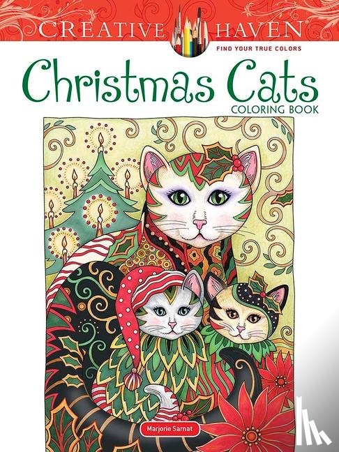 Sarnat, Marjorie - Creative Haven Christmas Cats Coloring Book