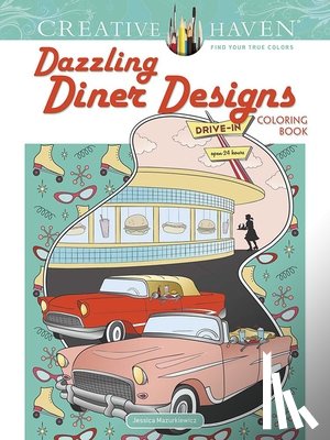 Mazurkiewicz, Jessica - Creative Haven Dazzling Diner Designs