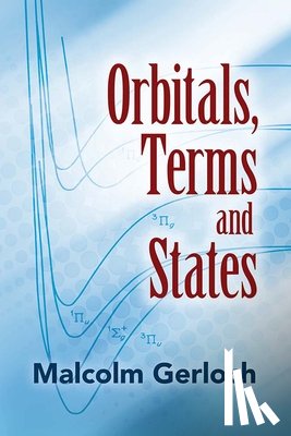 Gerloch, Malcolm - Orbitals, Terms and States