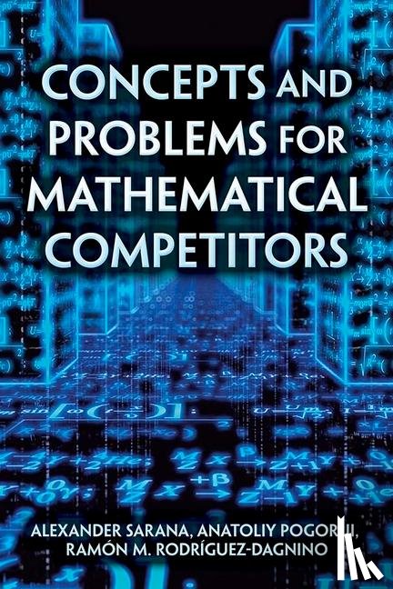 Sarana, Alexander, Wittenmark, Bjorn - Concepts and Problems for Mathematical Competitors
