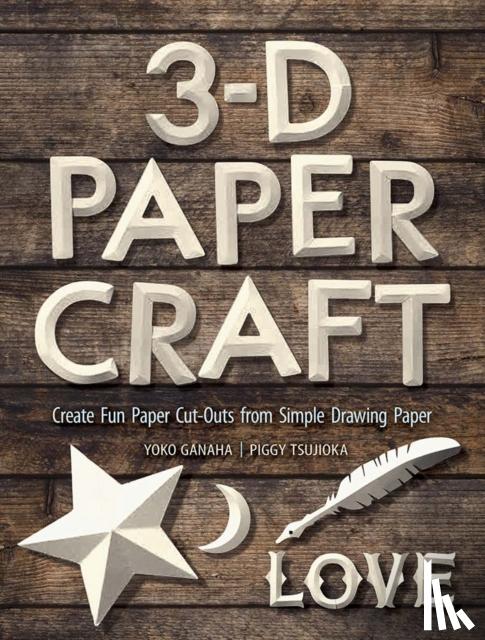 Arnstein, Bennett, Ganaha, Yoko - 3-D Paper Craft