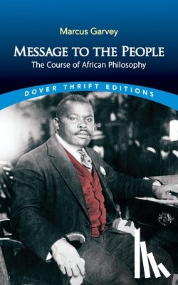 Garvey, Marcus - Message to the People