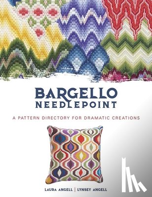 Angell, Laura, Angell, Lynsey - BARGELLO NEEDLEPOINT