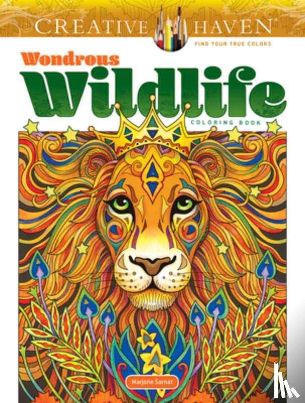 Sarnat, Marjorie - Creative Haven Wondrous Wildlife Coloring Book