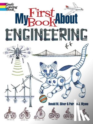 Wynne, Patricia - My First Book About Engineering