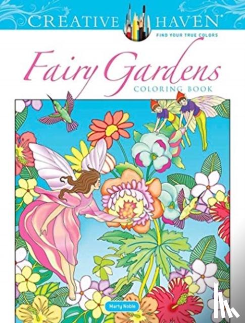Noble, Marty - Creative Haven Fairy Gardens Coloring Book