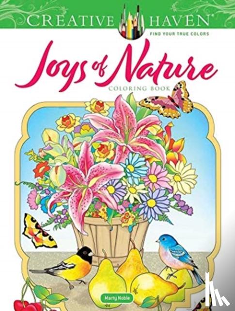 Noble, Marty - Creative Haven Joys of Nature Coloring Book