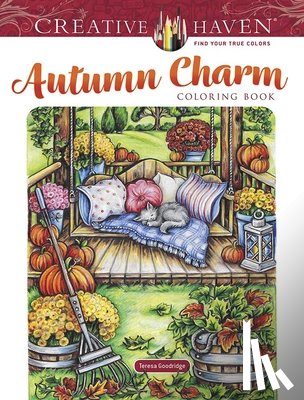 Goodridge, Teresa - Creative Haven Autumn Charm Coloring Book