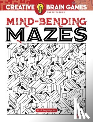 Brightfield, Rick - Creative Brain Games Mind-Bending Mazes