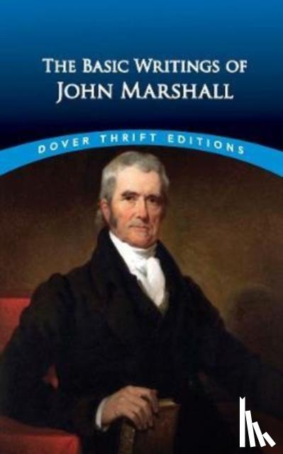 Christman, Henry M., Marshall, John - The Essential Writings of John Marshall