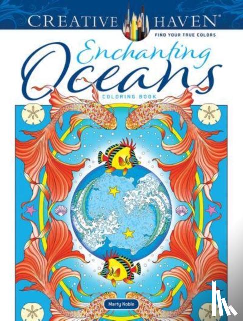 Noble, Marty - Creative Haven Enchanting Oceans Coloring Book