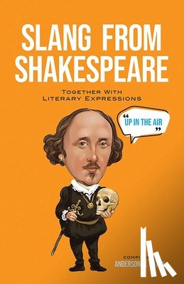 Baten, Anderson M. - Slang from Shakespeare