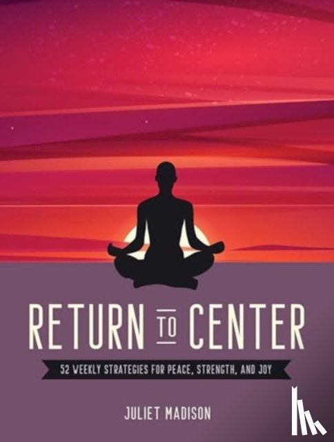 Madison, Juliet - Return to Center
