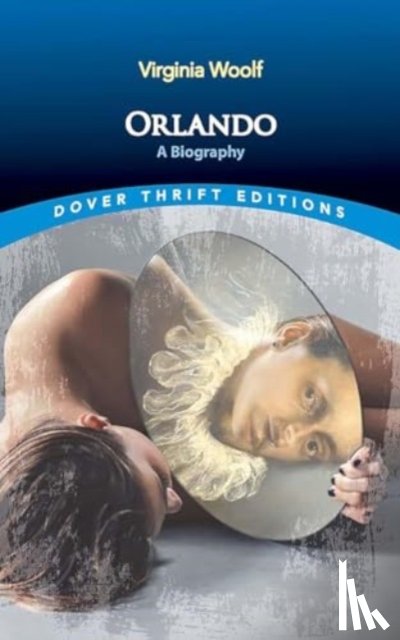 Woolf, Virginia - Orlando: a Biography