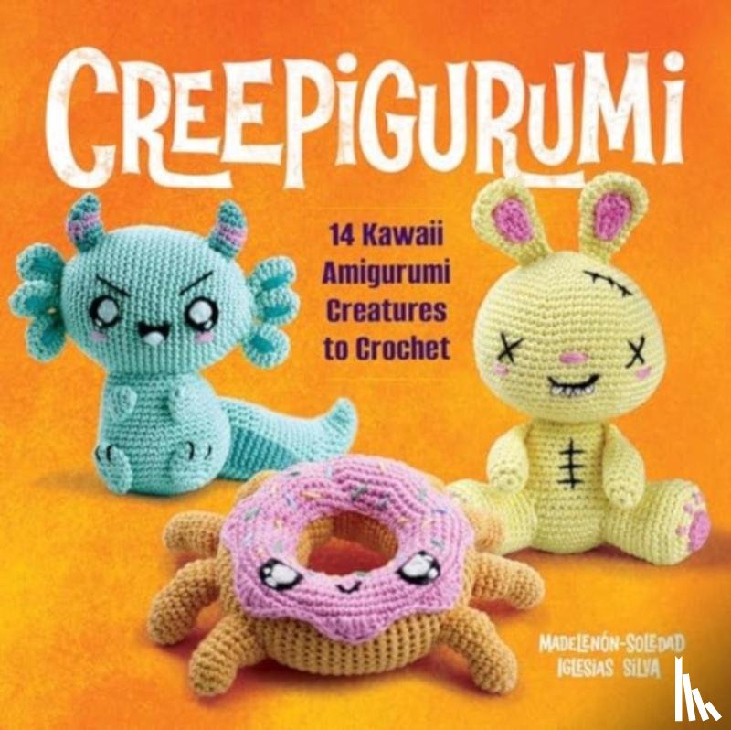 Silva, MadelenoN-Soledad Iglesias - Creepigurumi