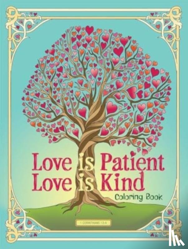 Mazurkiewicz, Jessica - Love is Patient, Love is Kind Coloring Book