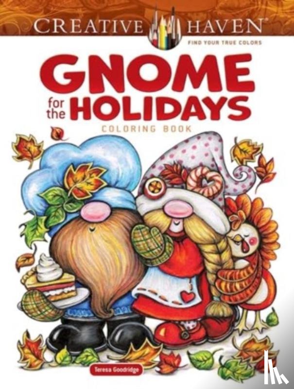 Goodridge, Teresa - Gnome for the Holidays Coloring Book