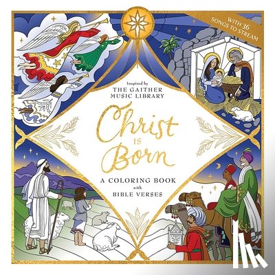 Gaither Music Group - Christ Is Born: A Coloring Book with Bible Verses
