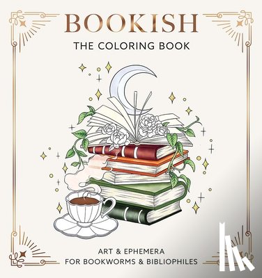 Dover Publications - Bookish: The Coloring Book (Art & Ephemera for Bookworms & Bibliophiles)