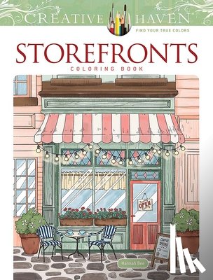 Bee, Hannah - Creative Haven Storefronts Coloring Book