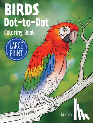 Dover Publications Inc - Birds Dot-to-Dot Coloring Book