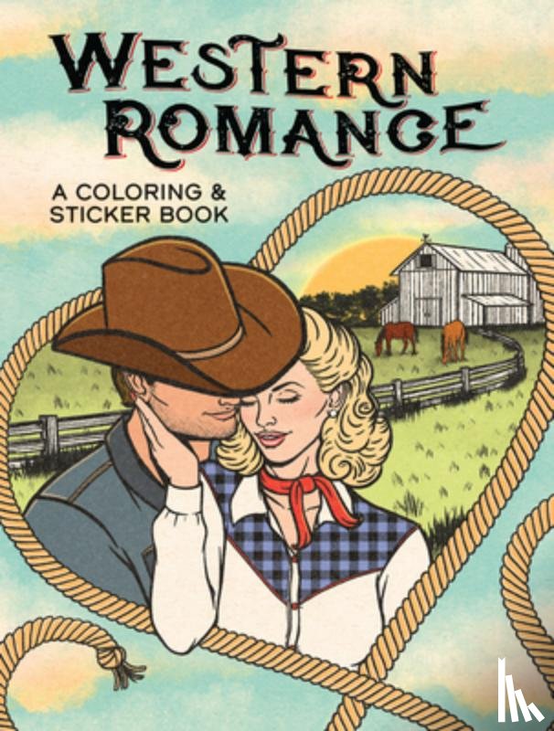 Geyer, Stefanie - Western Romance: A Coloring & Sticker Book