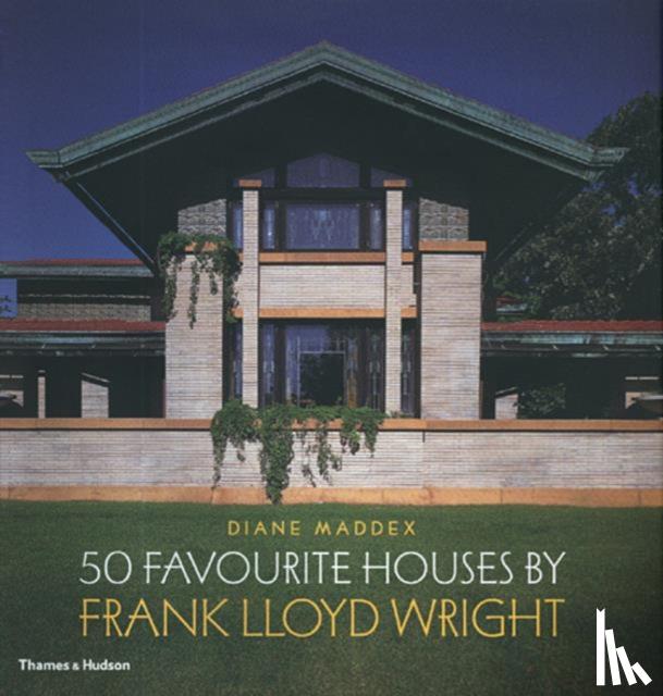Maddex, Diane - 50 Favourite Houses by Frank Lloyd Wright