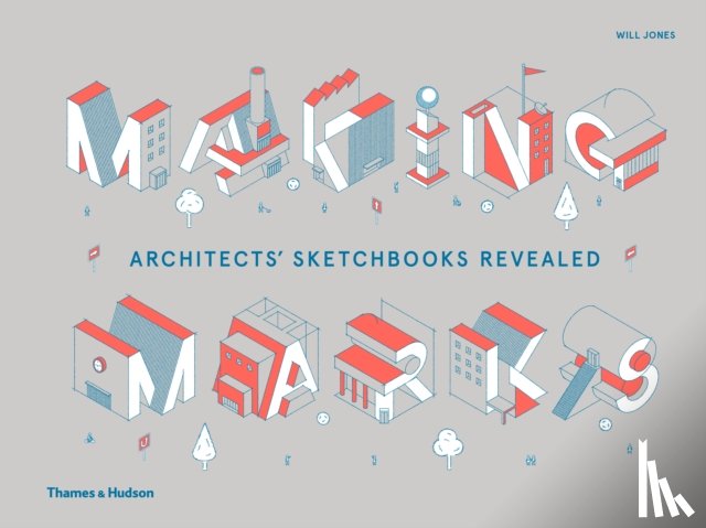 Jones, Will - Making Marks