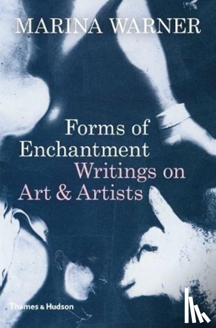 Warner, Marina - Forms of Enchantment