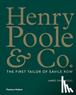 Sherwood, James - Henry Poole & Co.