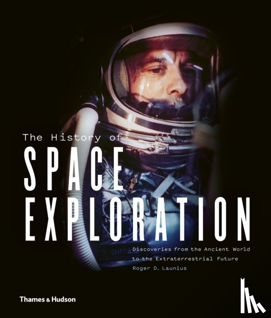 D. Launius, Roger - The History of Space Exploration