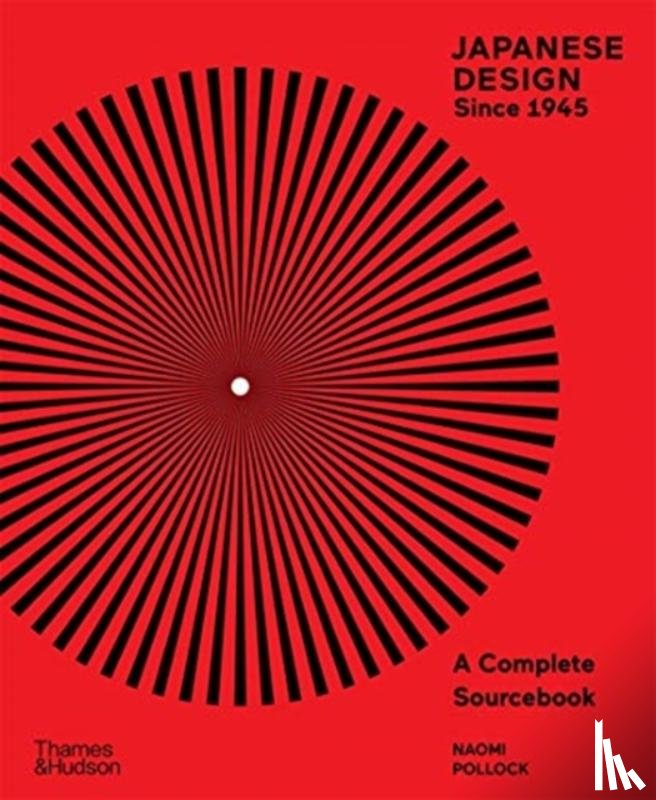 Pollock, Naomi, Kanai, Masaaki - Japanese Design Since 1945